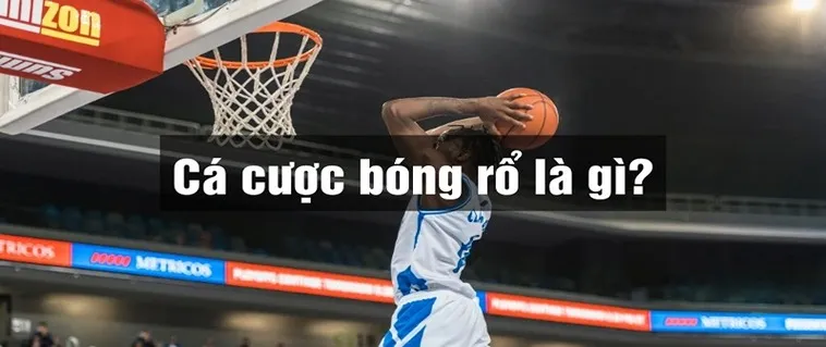 Cá Cược Bóng Rổ Bet88 Trở Thành Tâm Điểm Chú Ý Của Người Chơi